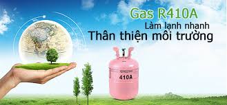 Sử dụng gas R410 thân thiện với môi trường